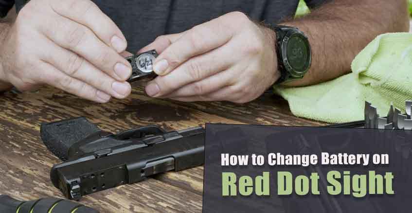 How to Change Battery on Red Dot Sight